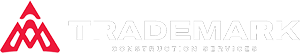 Trademark Construction Services, LLC